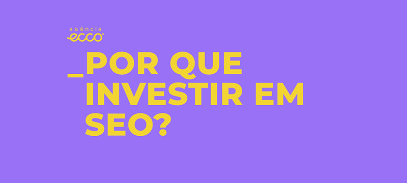 Construindo uma presença digital para sua marca com SEO